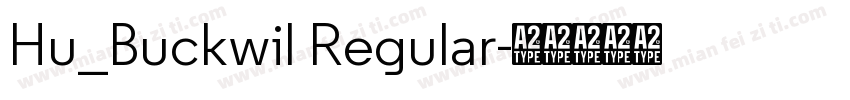 Hu_Buckwil Regular字体转换